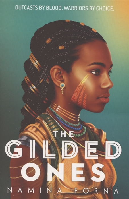 

The Gilded Ones