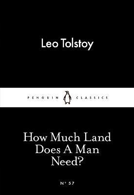 

How Much Land Does A Man Need