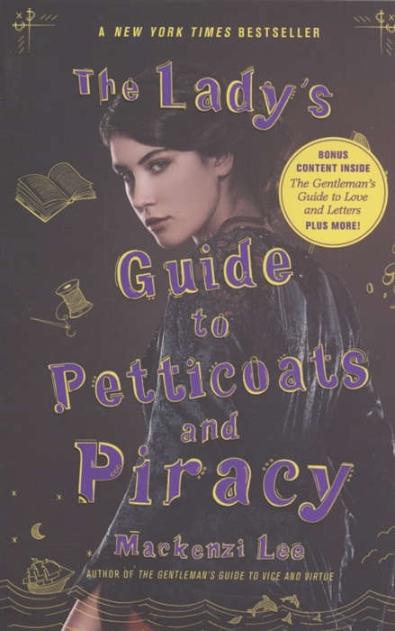 

The Lady s Guide to Petticoats and Piracy