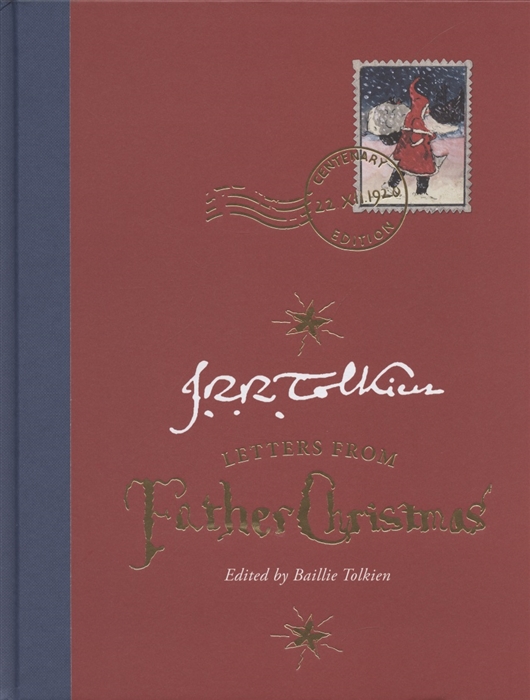 

Letters from Father Christmas Centenary Edition