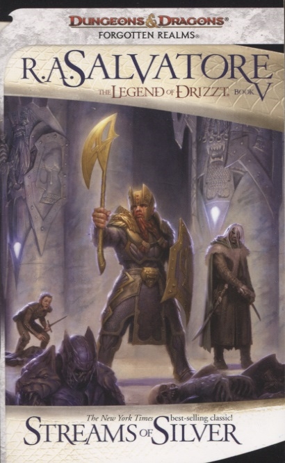 

The Legend of Drizzt Book V Streams of Silver