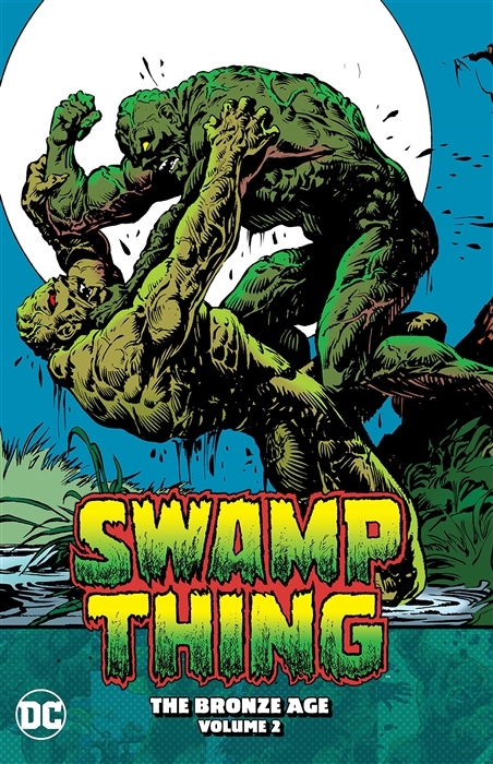 Swamp Thing The Bronze Age Volume 2