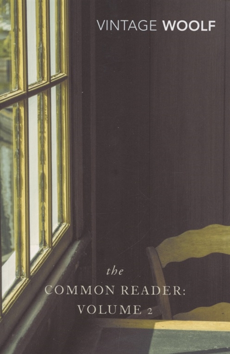 The Common Reader Volume 2