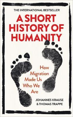 

A Short History of Humanity