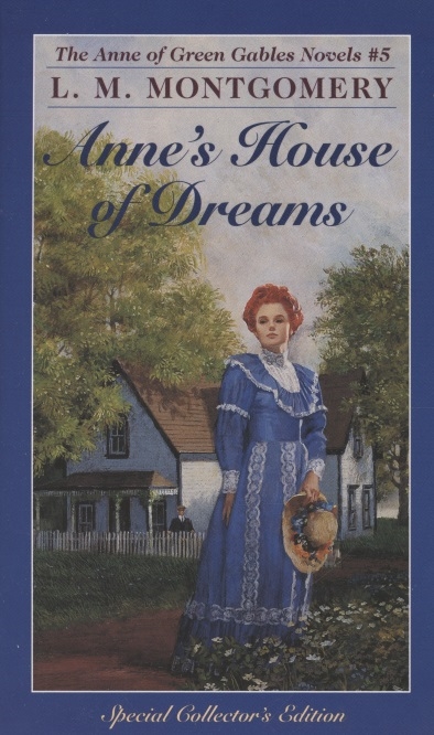 Anne s House of Dreams Book 5