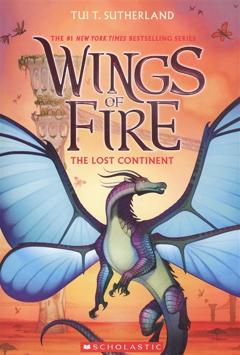 

Wings of Fire Book 11 The Lost Continent