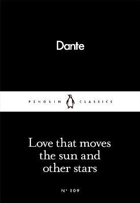 

Love That Moves the Sun and Other Stars
