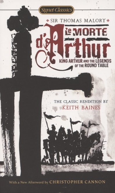 

Le Morte D Arthur King Arthur and the Legends of the Round Table