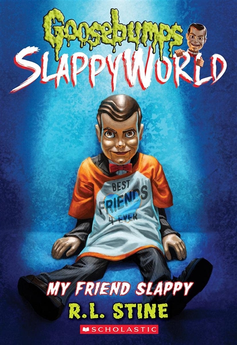 

Goosebumps SlappyWorld Book 12 My Friend Slappy