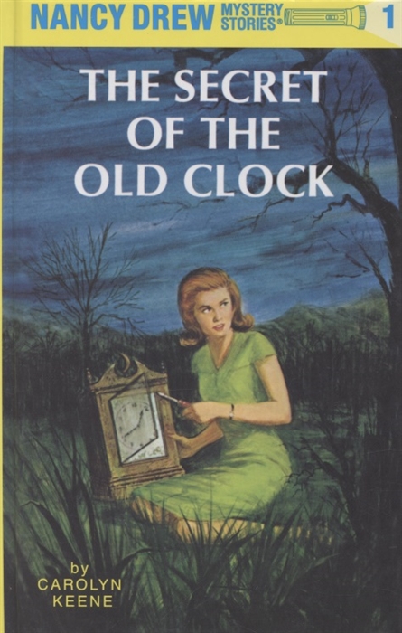 

Nancy Drew Mystery Stories Book one The Secret of the Old Clock