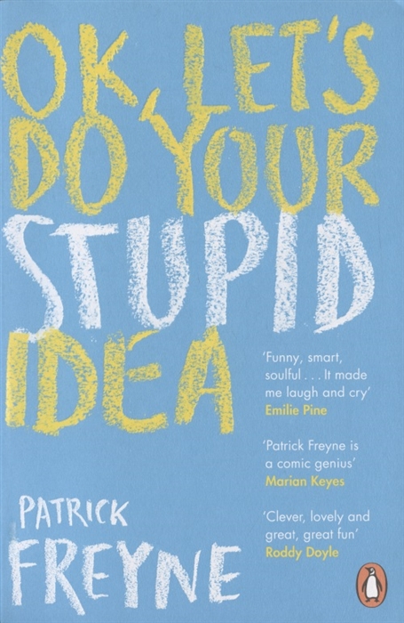 

OK Let s Do Your Stupid Idea