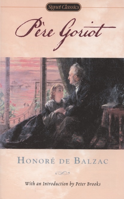 de Balzac H. Pere Goriot honoré de balzac eve and david
