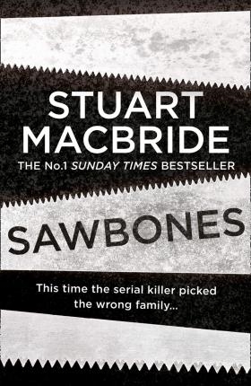 Stuart Macbride Sawbones james gilks serial killer calendar this day in killer history