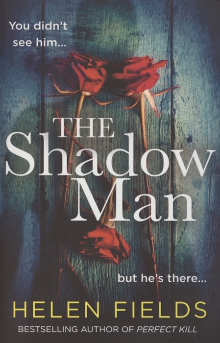 

The Shadow Man