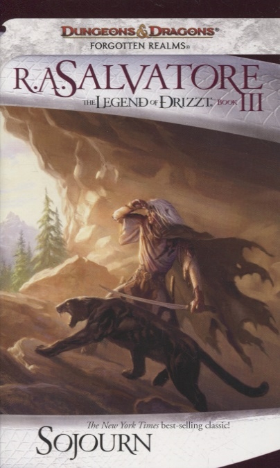 

The Legend of Drizzt Sojourn