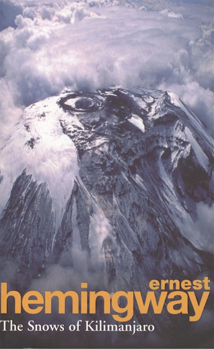 

The Snows Of Kilimanjaro