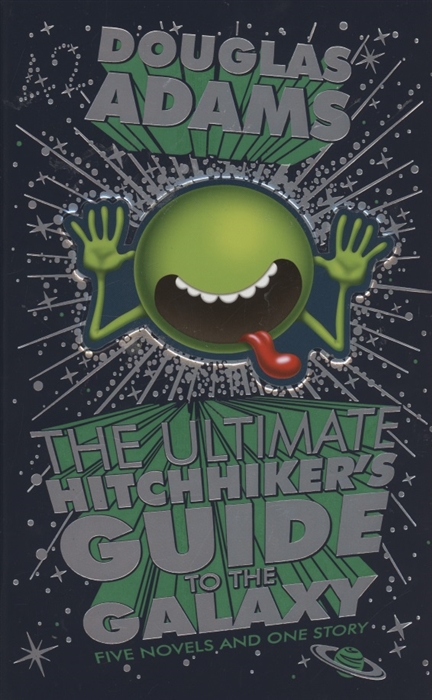

The Ultimate Hitchhiker s Guide The Ultimate Hitchhiker s Guide
