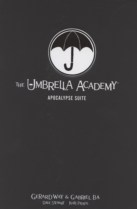 

The Umbrella Academy Volume 1 Apocalypse Suite Library Editon