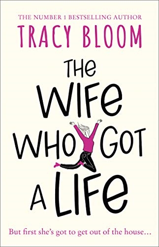 

The Wife Who Got a Life