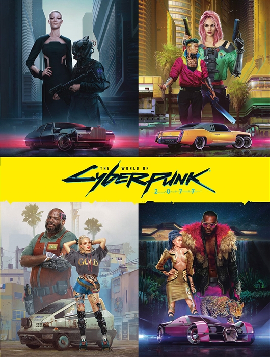 

The World Of Cyberpunk 2077