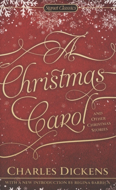 A Christmas Carol and Other Christmas Stories