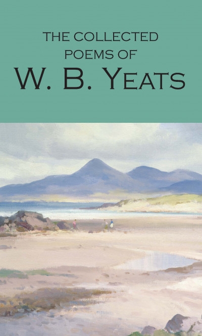 

The Collected Poems of W B Yeats