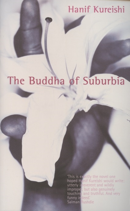

The Buddha of Suburbia