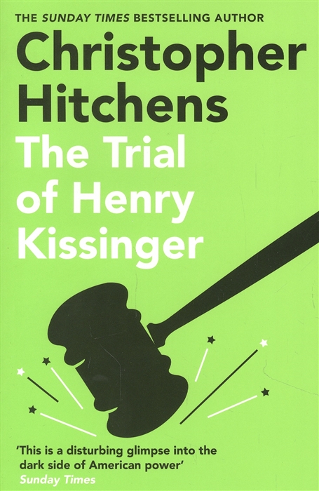 

The Trial of Henry Kissinger