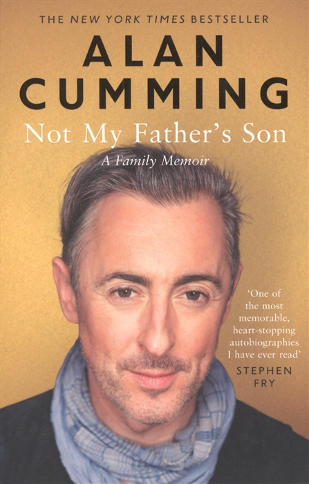 

Not My Fathers Son A Family Memoir