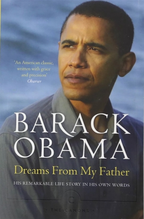 

Dreams From My Father A Story of Race and Inheritance