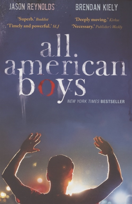 Reynolds, Jason, Kiely, Brendan - ALL AMERICAN BOYS