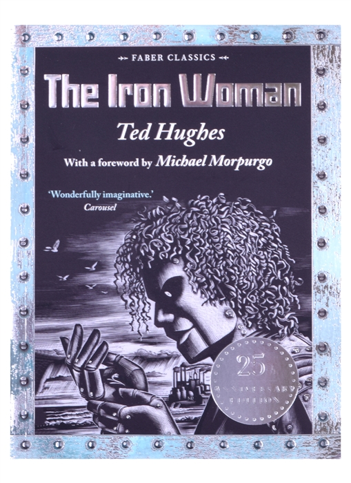 The Iron Woman 25th Anniversary Edition