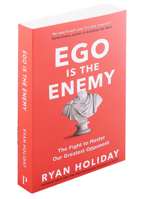 

Ego is the Enemy