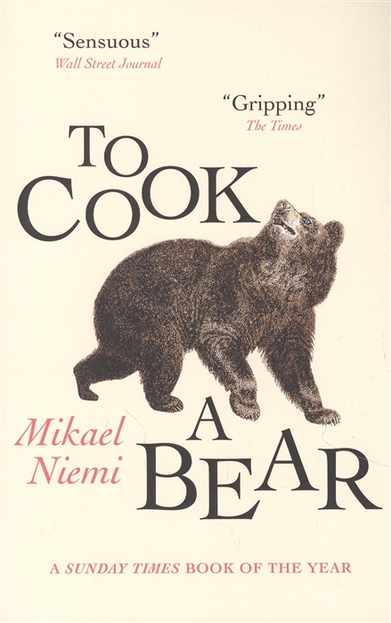 

To Cook a Bear