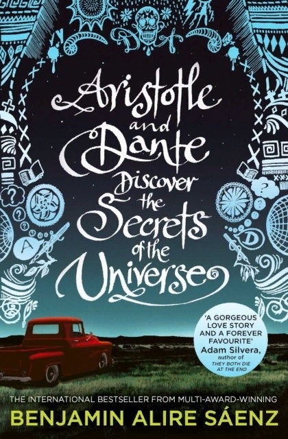 

Aristotle and dante discover the secrets of the universe