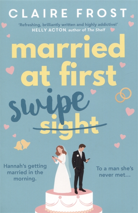 

Married at First Swipe
