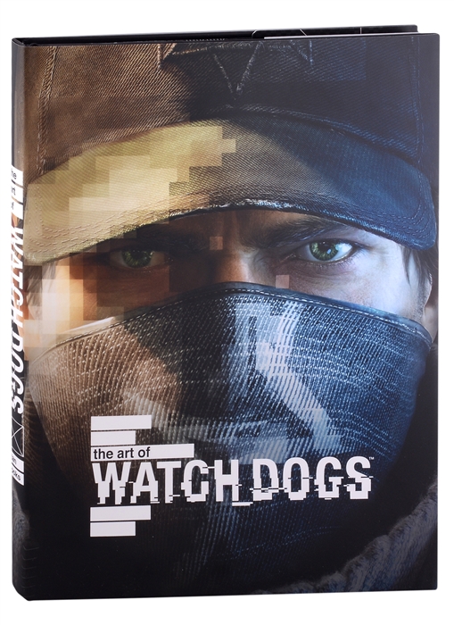 

The Art of Watch Dogs