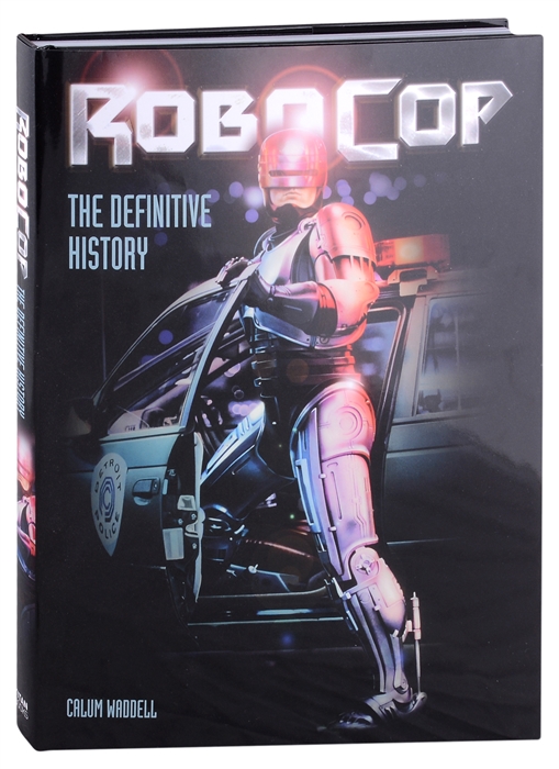 

RoboCop The Definitive History