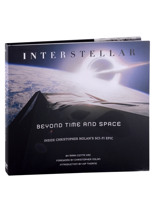 

Interstellar Beyond Time and Space Inside Christopher Nolans Sci-Fi Epic