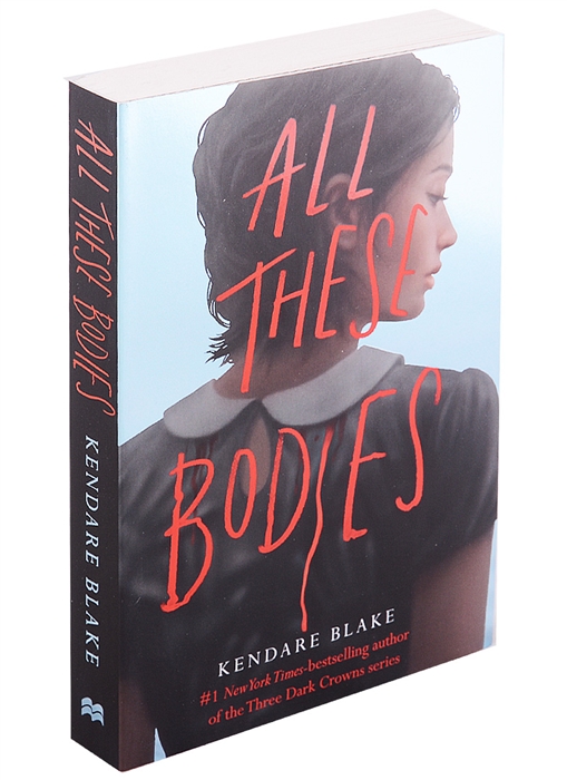 

All These Bodies