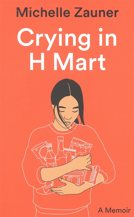 

Crying in H Mart