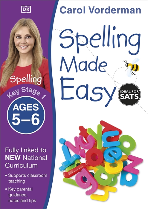 

Spelling Made Easy Ages 5-6 Key Stage 1