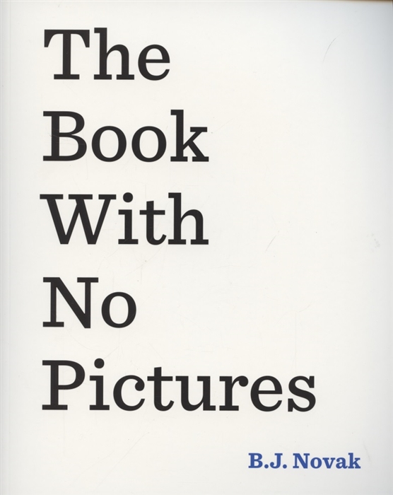 

The Book With No Pictures