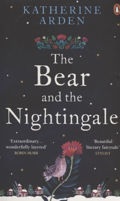 

The Bear and The Nightingale