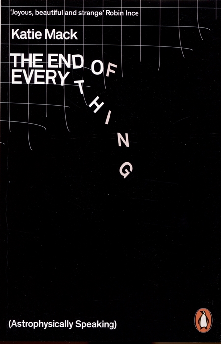 

The End of Everything Astrophysically Speaking