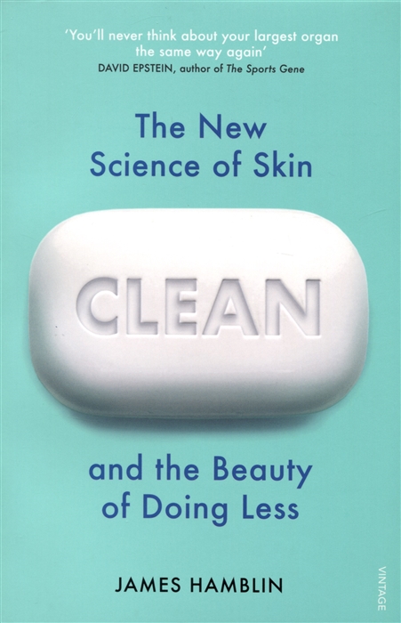 

Clean The New Science of Skin and the Beauty of Doing Less