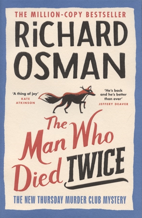 

The Man Who Died Twice