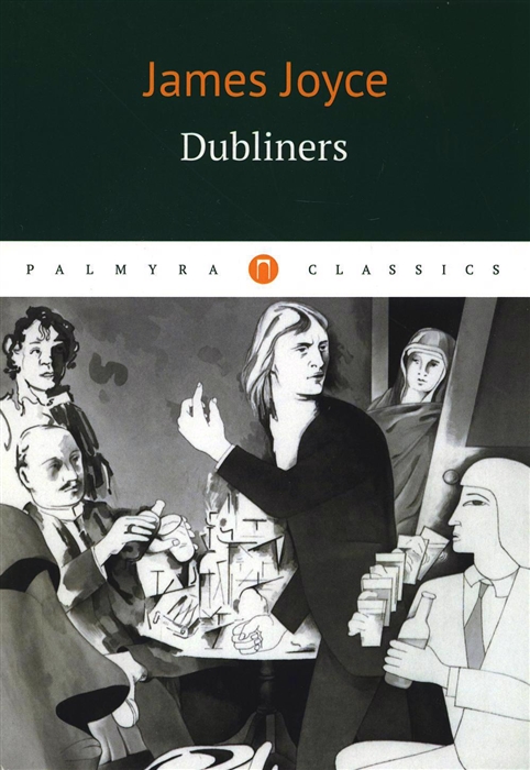 

Dubliners