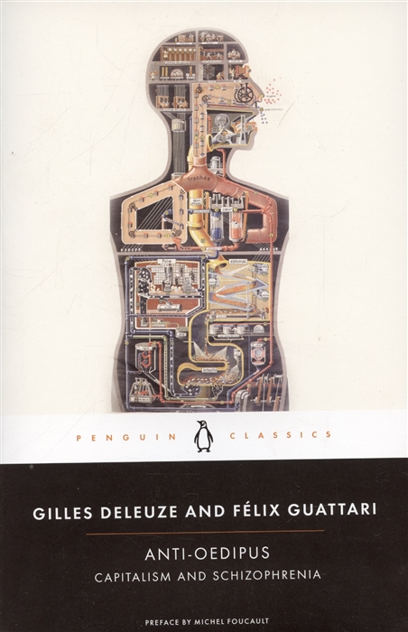 

Anti-Oedipus Capitalism and Schizophrenia