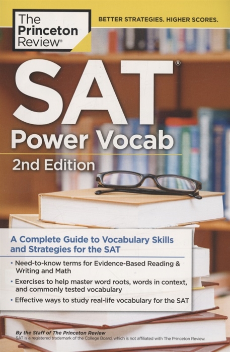 

SAT Power Vocab 2nd Edition A Complete Guide to Vocabulary Skills and Strategies for the SAT